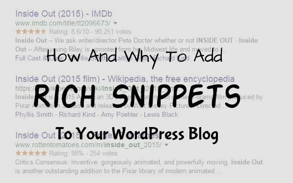 How And Why To Add Rich Snippets To Your WordPress Blog 3
