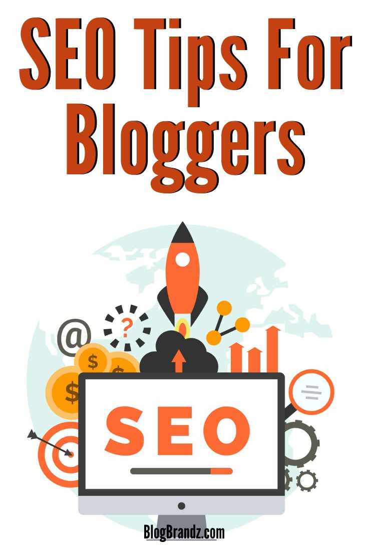 Search Engine Optimization SEO Tips For Bloggers