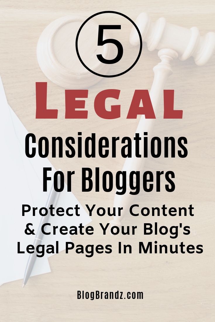 Legal Considerations For Bloggers
