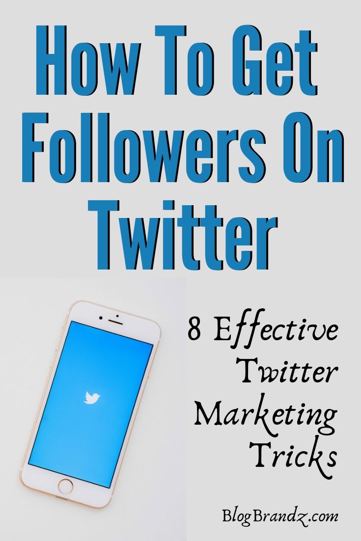 How To Get Followers On Twitter Marketing Tricks=