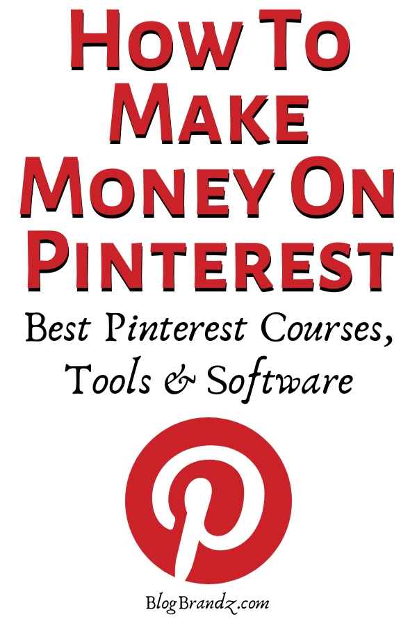 How To Make Money On Pinterest