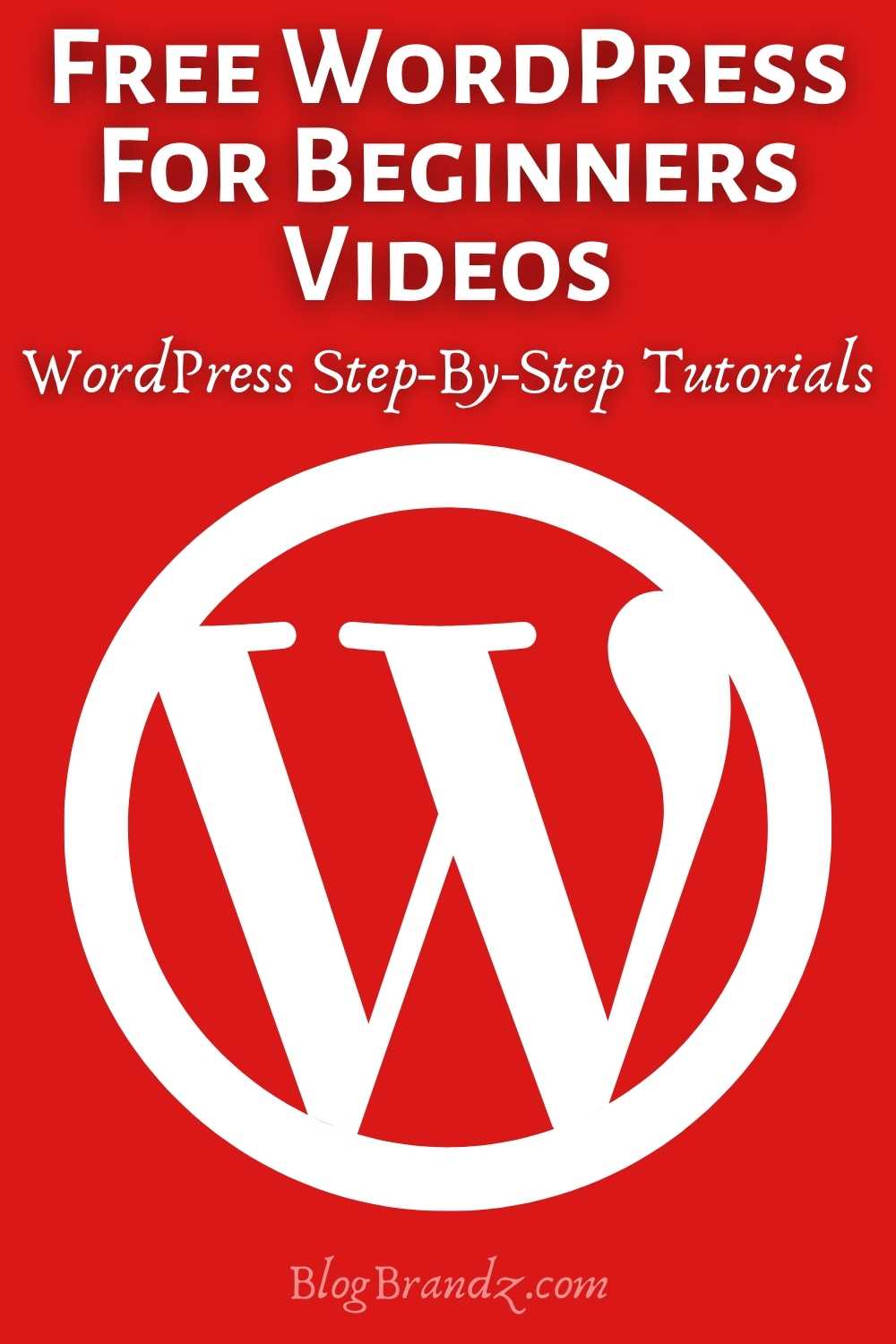 Free WordPress For Beginners Videos