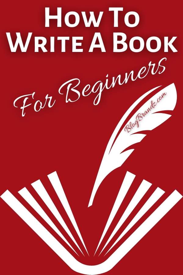 How To Write A Book For Beginners