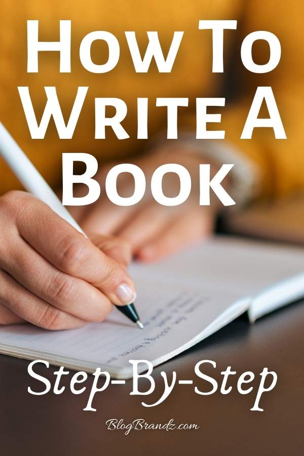 How To Write A Book Step-By-Step