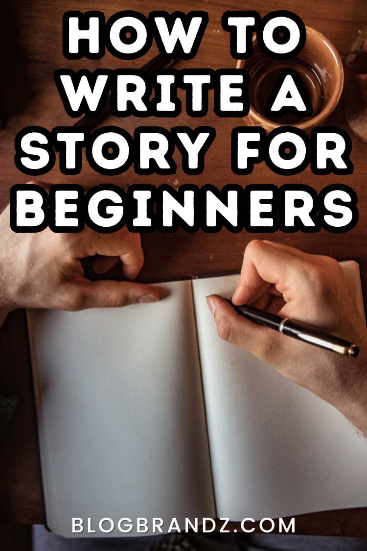 How To Write A Story For Beginners