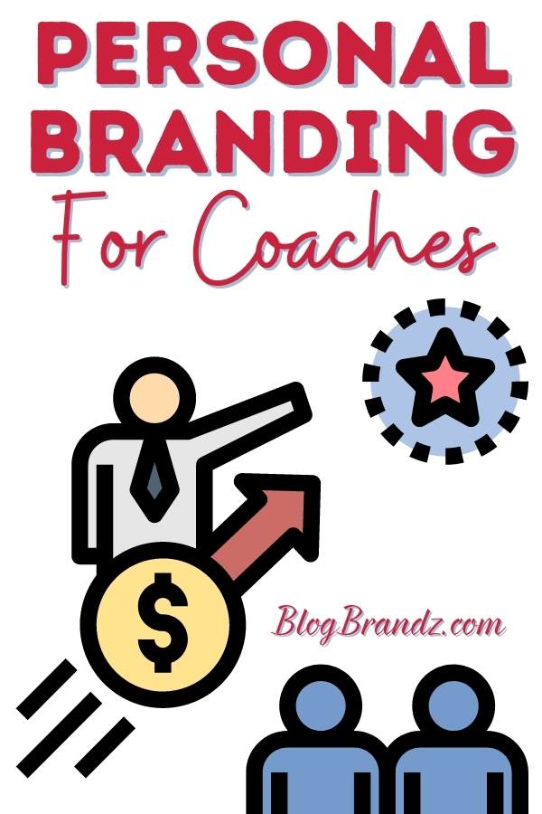 Personal Branding For Coaches