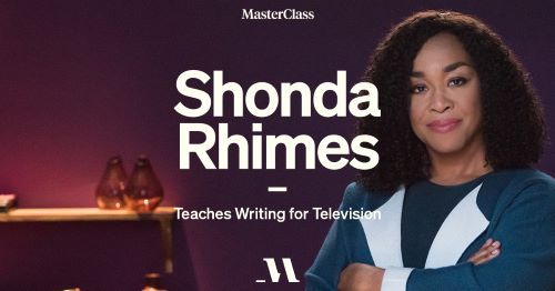 Shonda Rhimes Screenwriting Masterclass