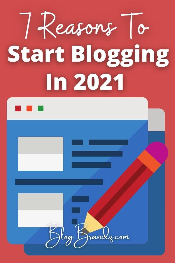 Start Blogging 2021