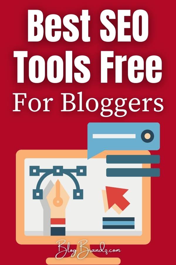 Best SEO Tools For Bloggers