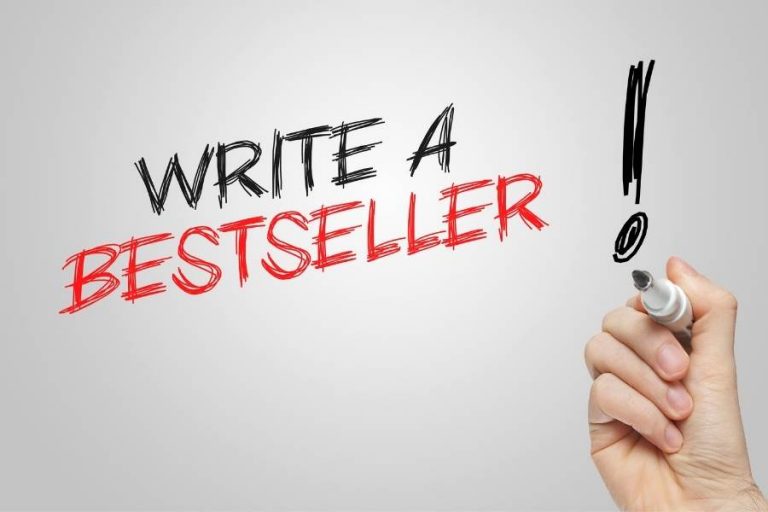 How To Write A Best Seller And Become A Bestselling Author