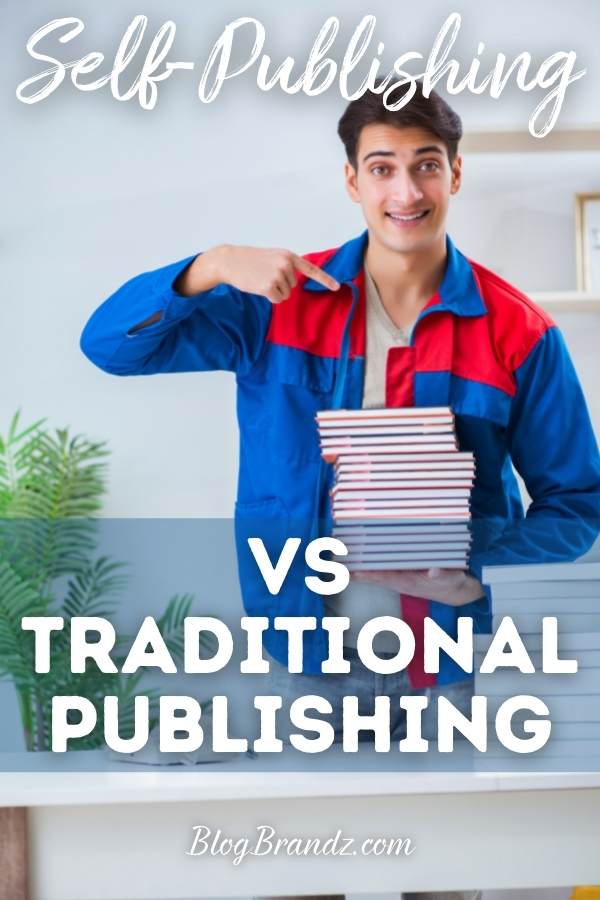 Self-Publishing Vs Traditional Publishing