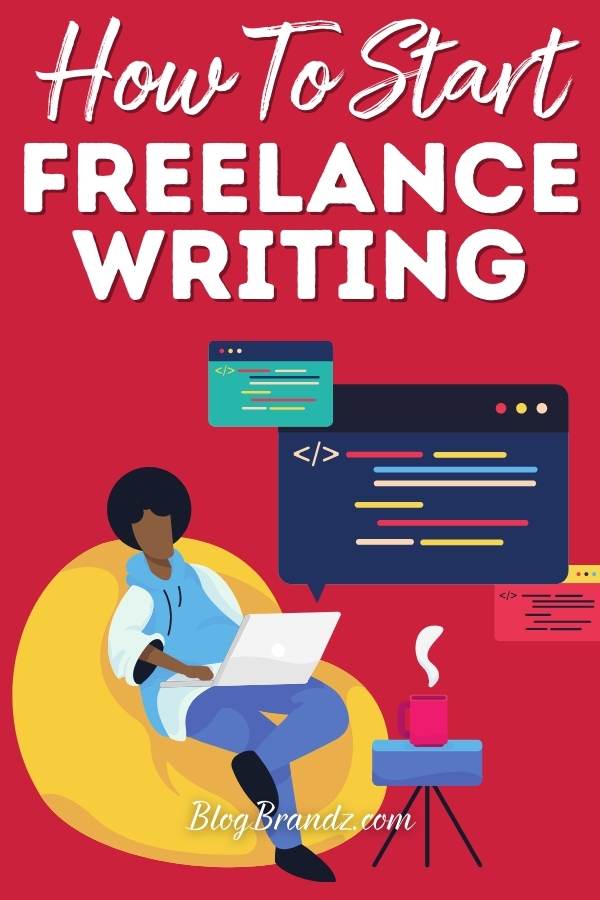 Start Freelance Writing