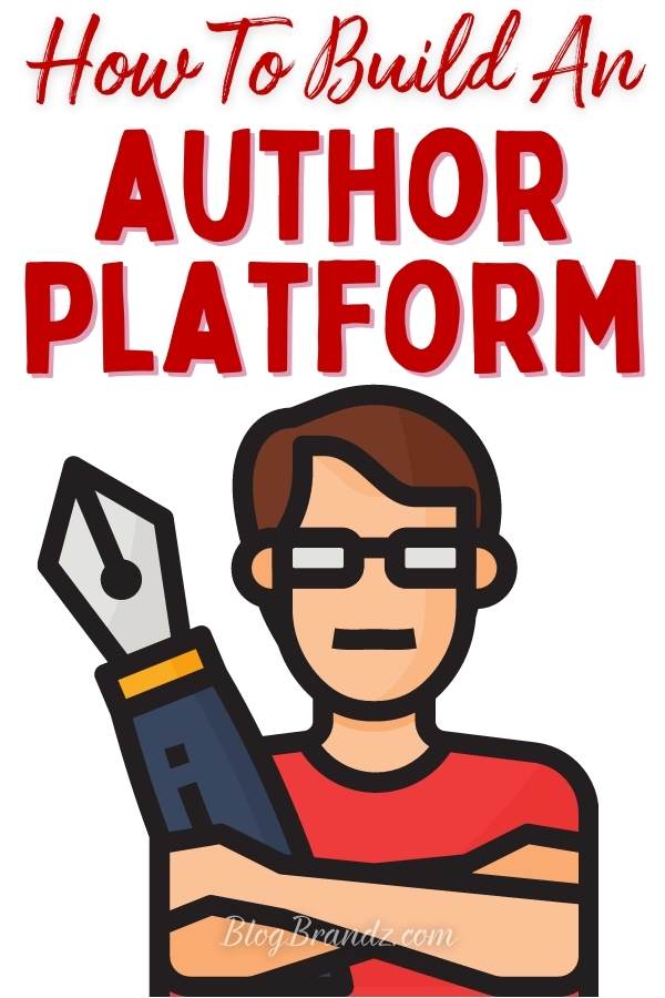 How To Build An Author Platform