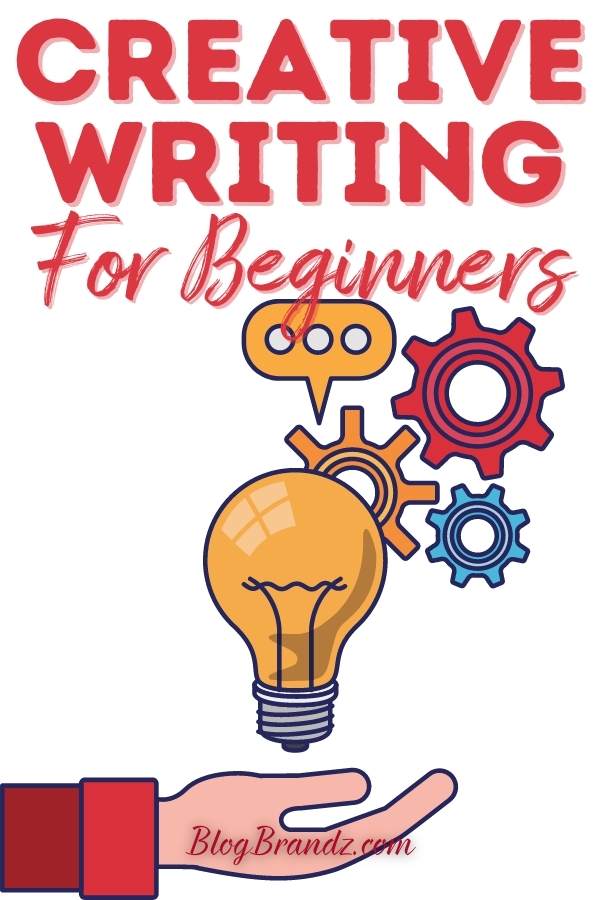 Creative Writing For Beginners