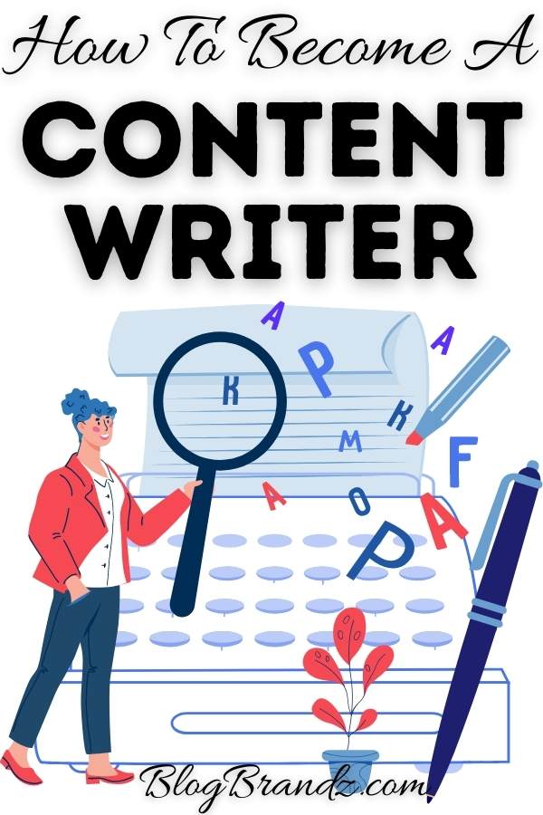 How To Become A Content Writer