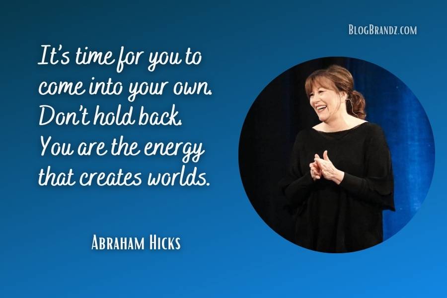 Abraham Hicks Encouraging Quotes