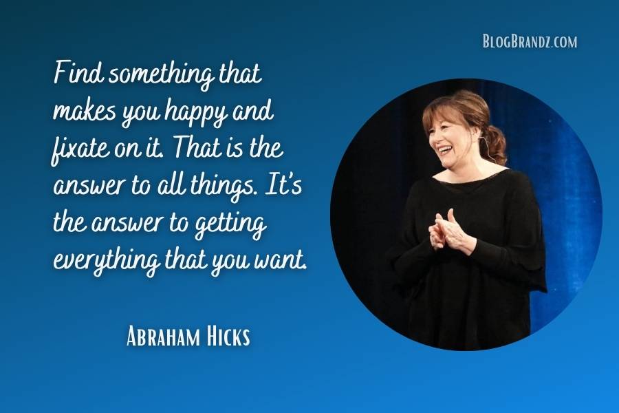 Abraham Hicks Success Quotes