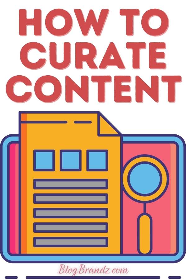 How To Curate Content