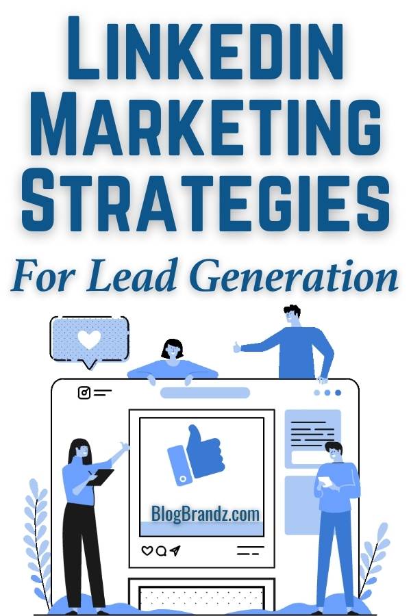 Linkedin Marketing Strategies