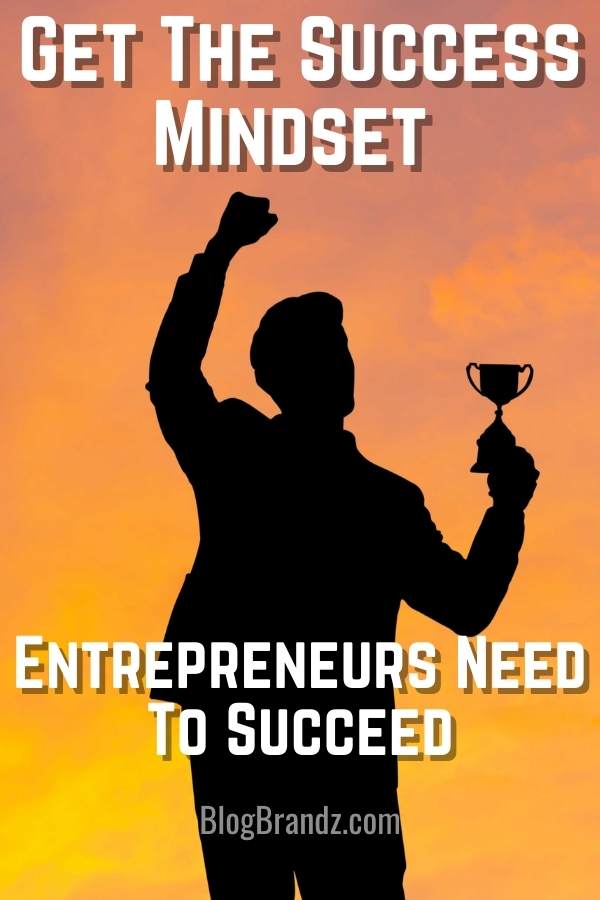 Success Mindset Entrepreneur
