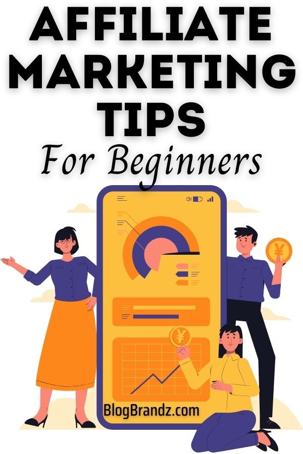 Affiliate Marketing Tips For Beginners