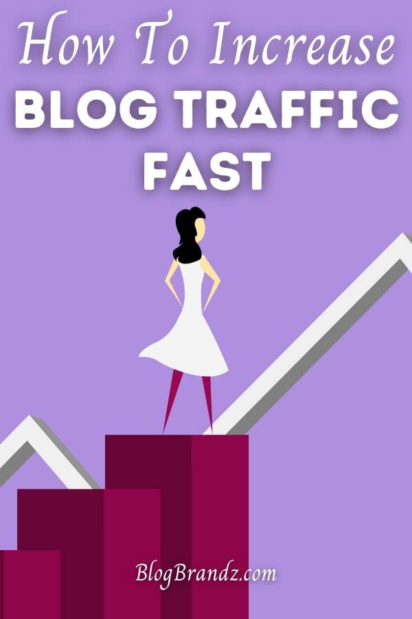 How To Increase Blog Traffic Fast