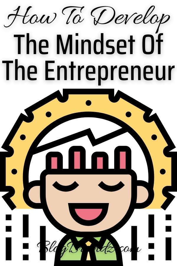 The Mindset Of The Entrepreneur