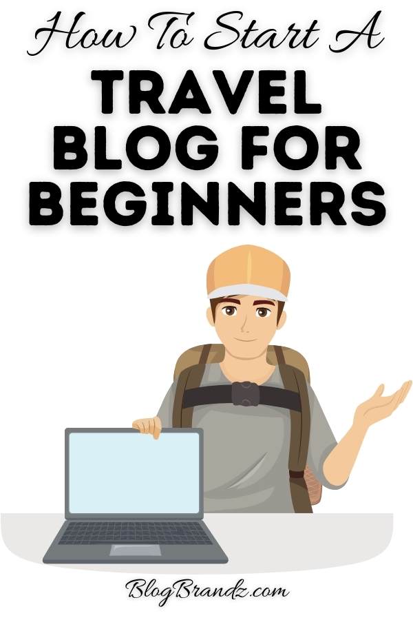 Travel Blog For Beginners