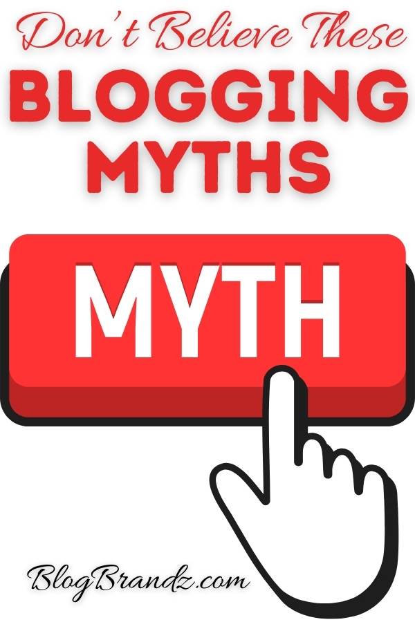 Blogging Myths