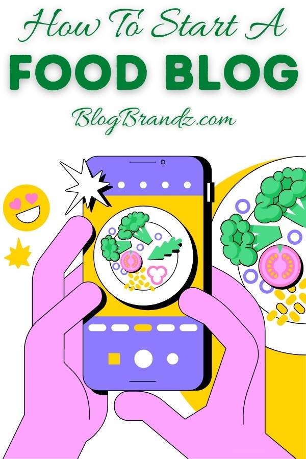 How To Start A Food Blog