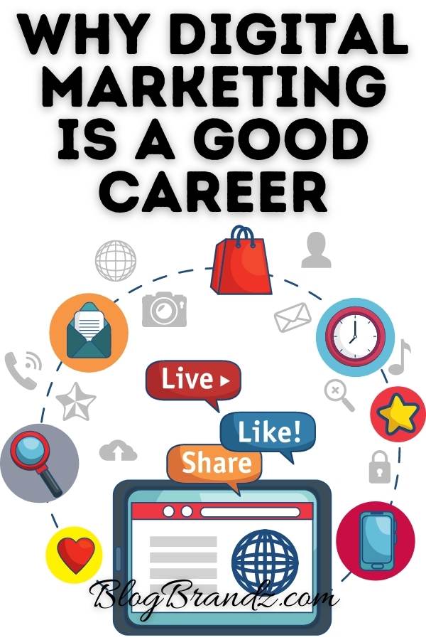 Digital Marketing Is A Good Career