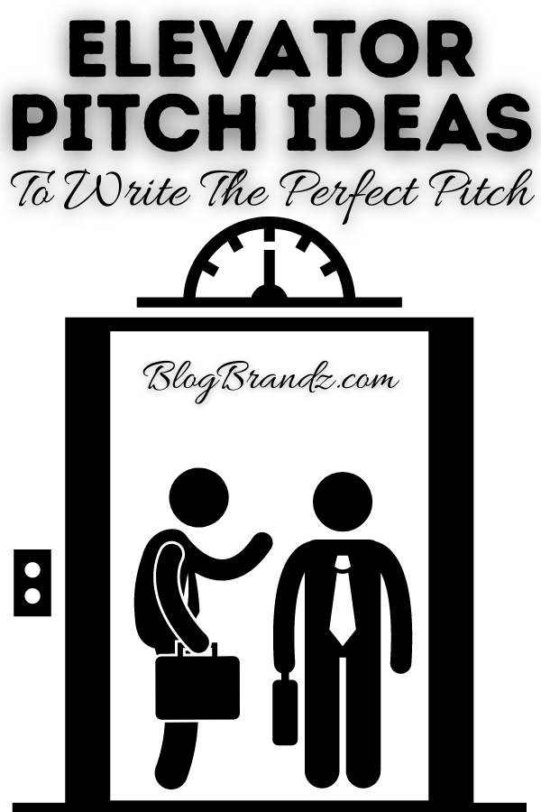 Elevator Pitch Ideas