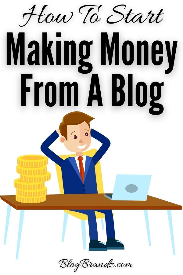 Making Money From A Blog
