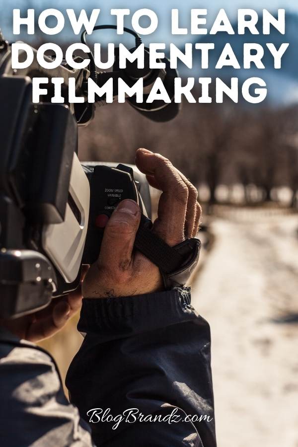 Documentary Filmmaking