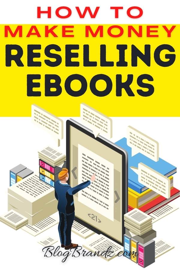 How To Make Money Reselling Ebooks