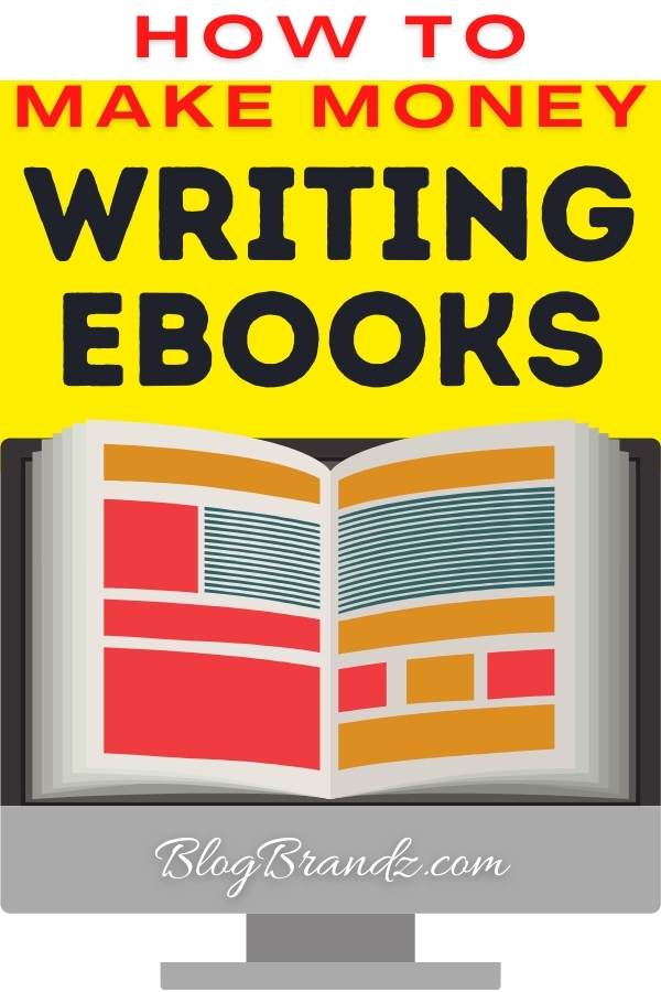 How To Make Money Writing Ebooks