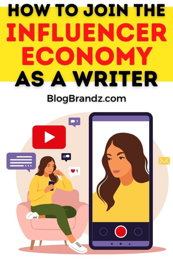 How To Build Influence as a Writer Influencer 14 Influencer Economy