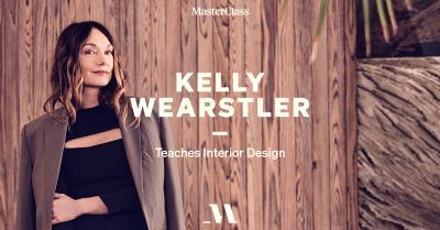 Kelly Wearstler MasterClass on Interior Design