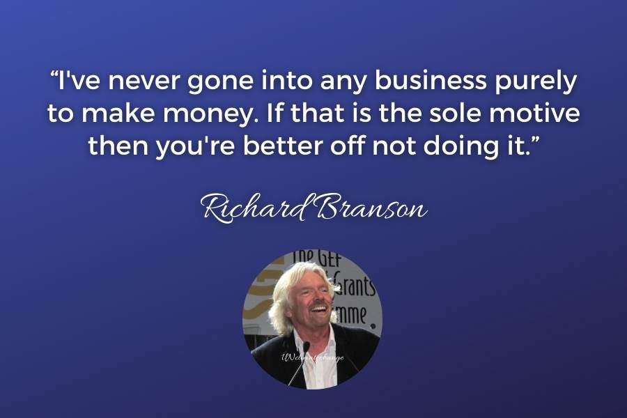 Losing My Virginity Richard Branson Quotes