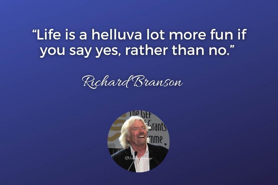 Richard Branson Business Quotes