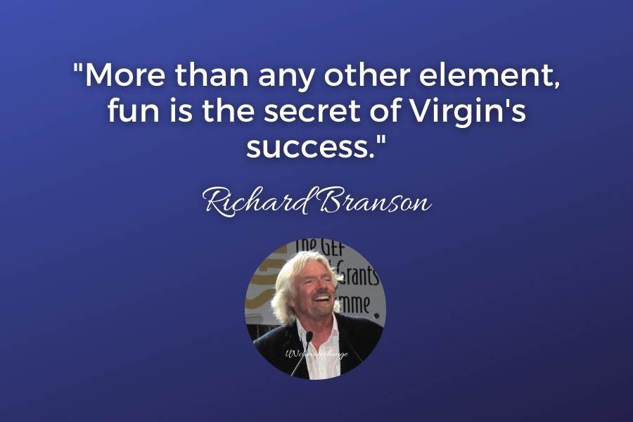 Richard Branson Inspirational Quotes