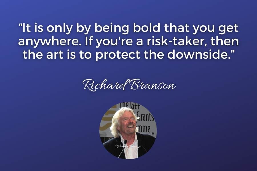 Richard Branson Losing My Virginity Quotes