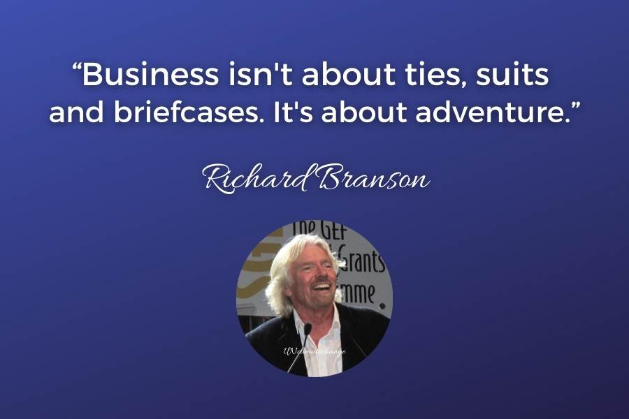 Richard Branson Motivational Quotes