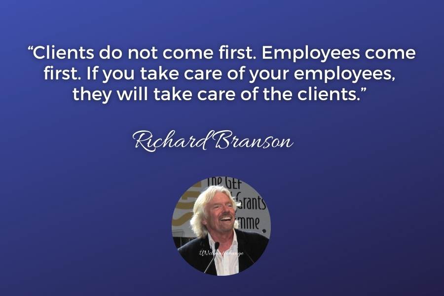 Richard Branson Quotes About Employees