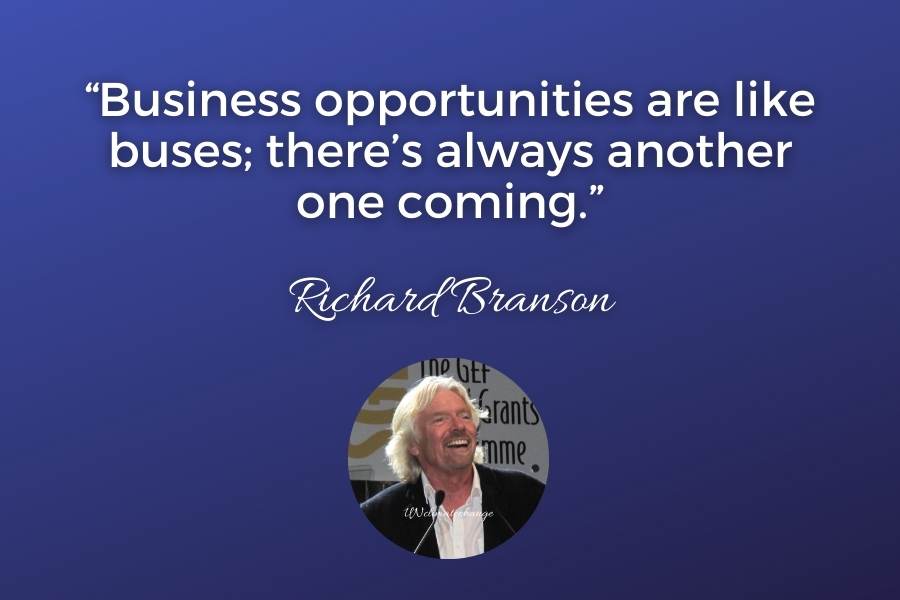 Richard Branson Quotes Opportunity