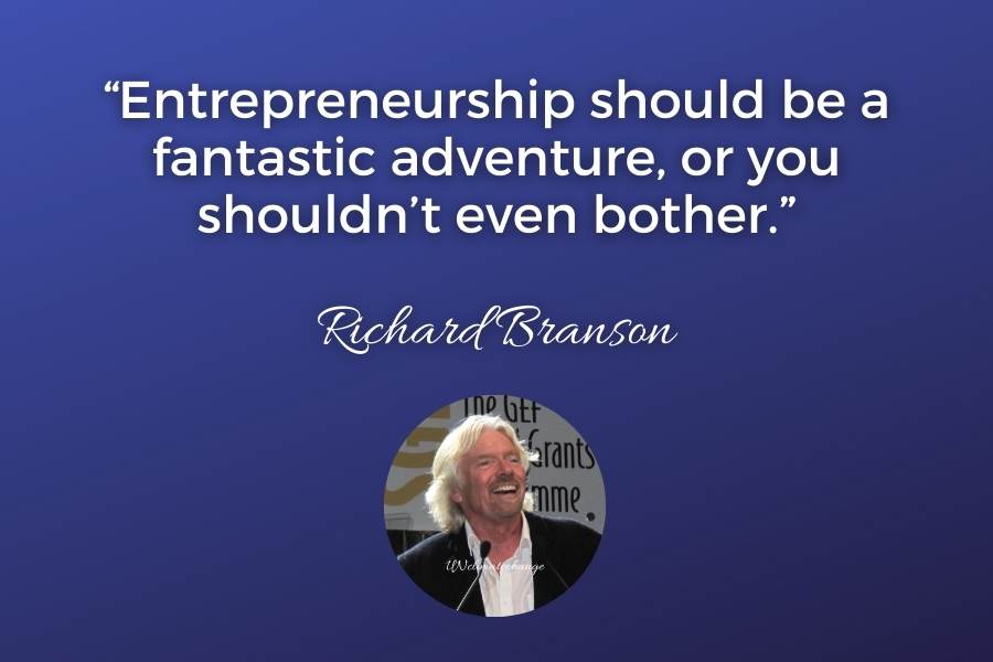 Sir Richard Branson Quotes