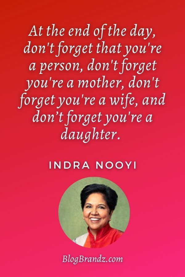 Indra Nooyi Quotes On Life