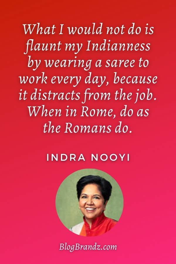 Indra Nooyi Quotes On Sarees