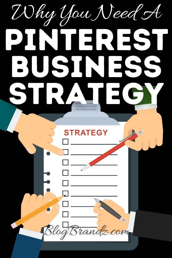 Pinterest Business Strategy
