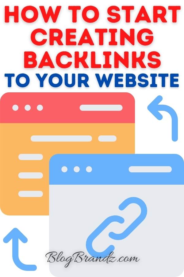 Creating Backlinks To Your Website